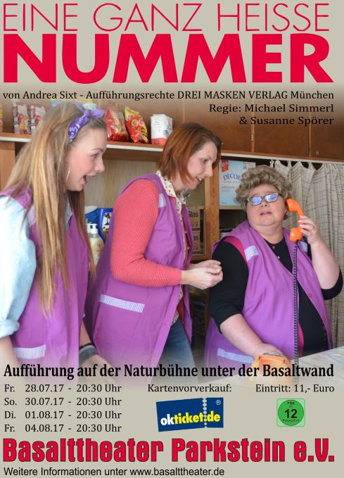 Basalttheater Parkstein Theater Eine ganz heiße Nummer
