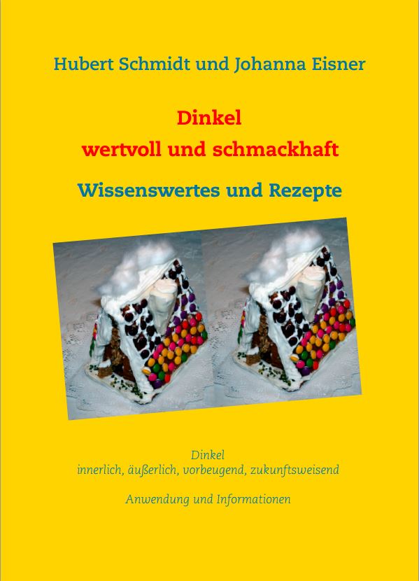 Dinkel - wertvoll und schmackhaft