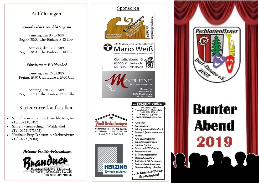 Bunter Abend Pechlattnfixers Dorftheater