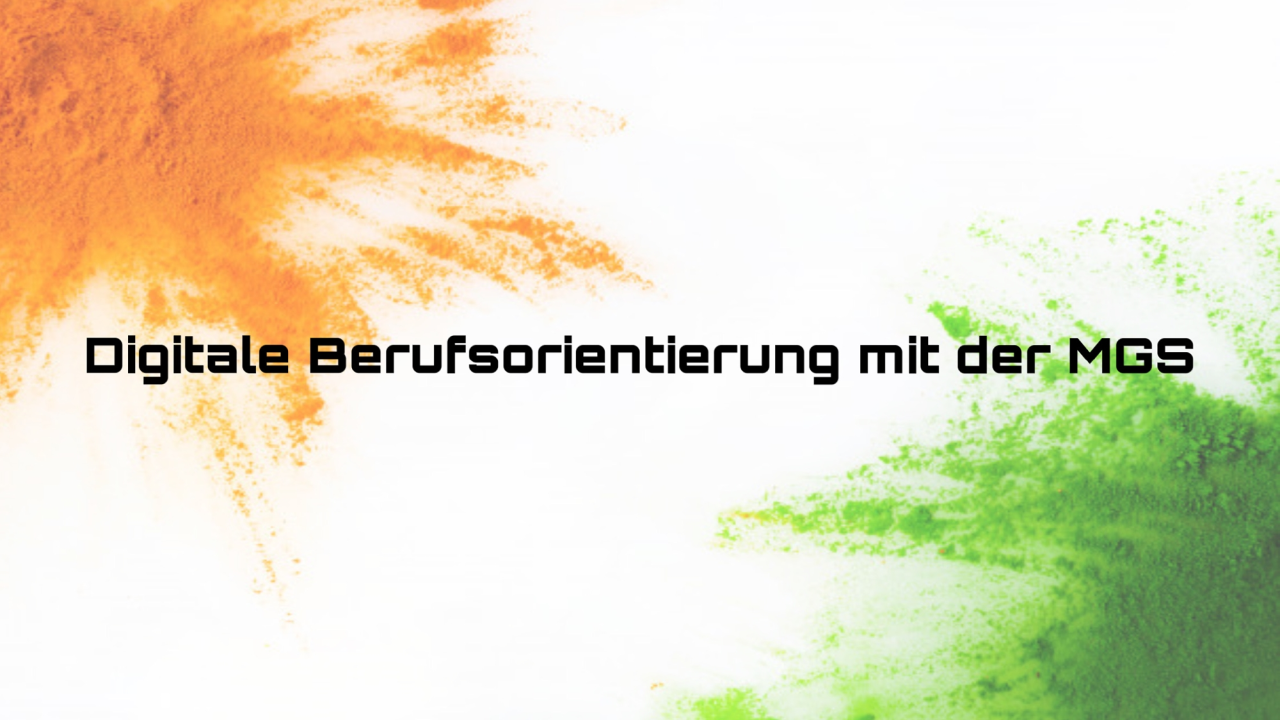Digitale Berufsorientierung:  “Geht nicht – gibt's nicht!”