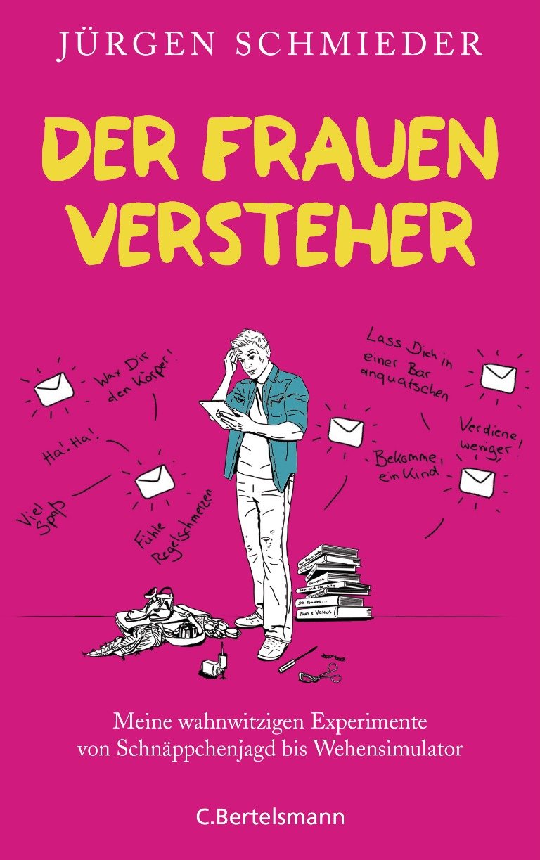 Der Frauenversteher von Juergen Schmieder