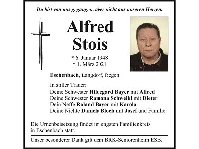 Traueranzeige Alfred Stois, Eschenbach