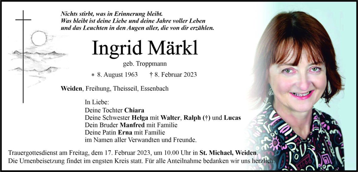 Traueranzeige Ingrid Märkl, Weiden