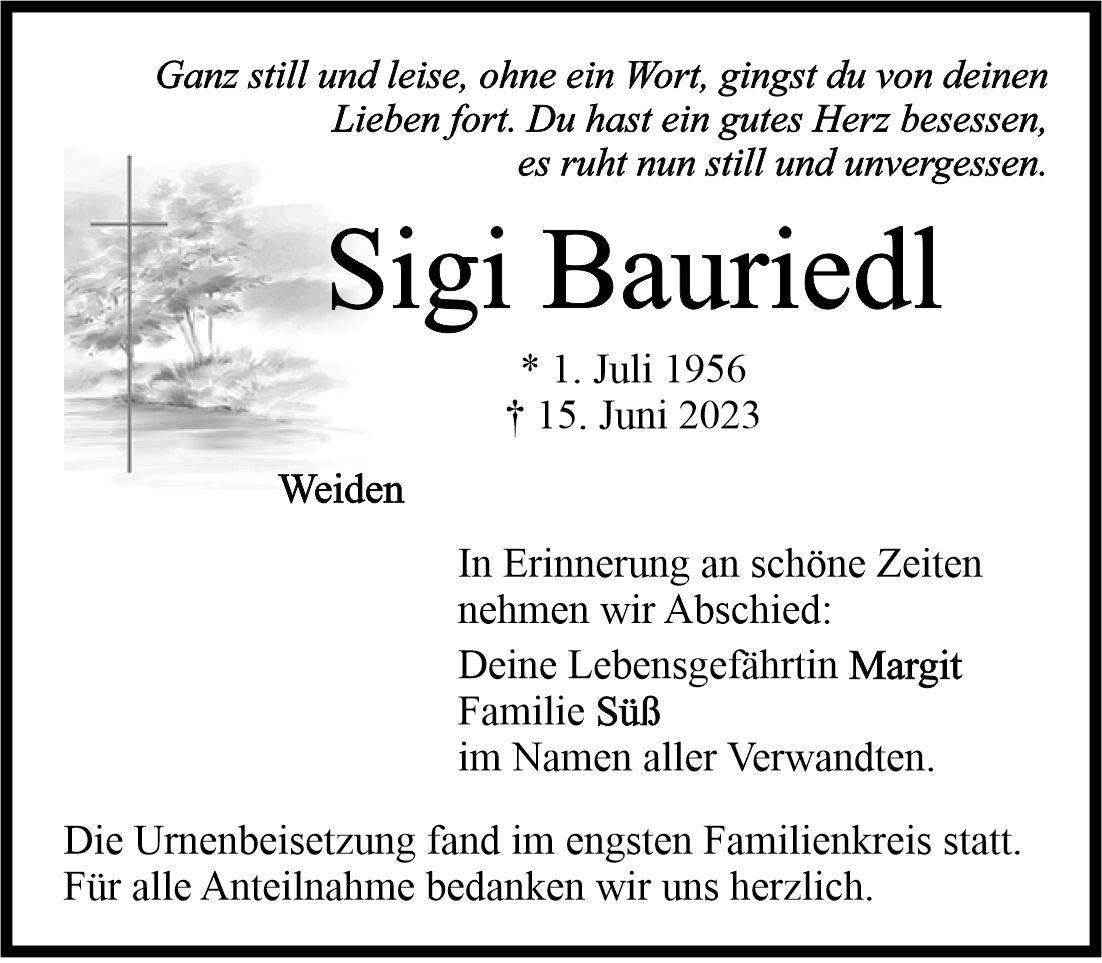 Traueranzeige Sigi Bauriedl, Weiden