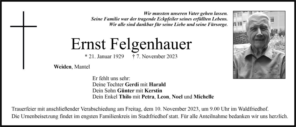 Traueranzeige Ernst Felgenhauer, Weiden