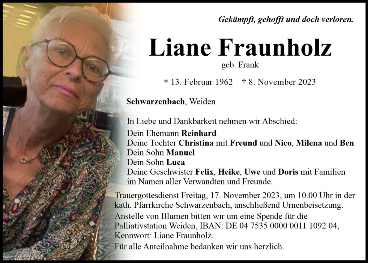 Traueranzeige Liane Fraunholz, Schwarzenbach