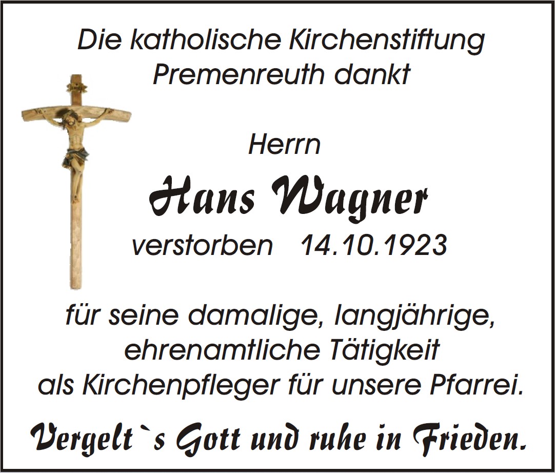 Danksagung Hans Wagner, Premenreuth
