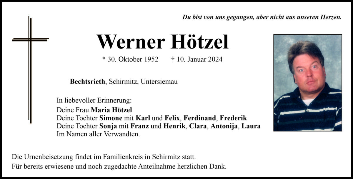 Traueranzeige Werner Hötzel, Bechtsrieth