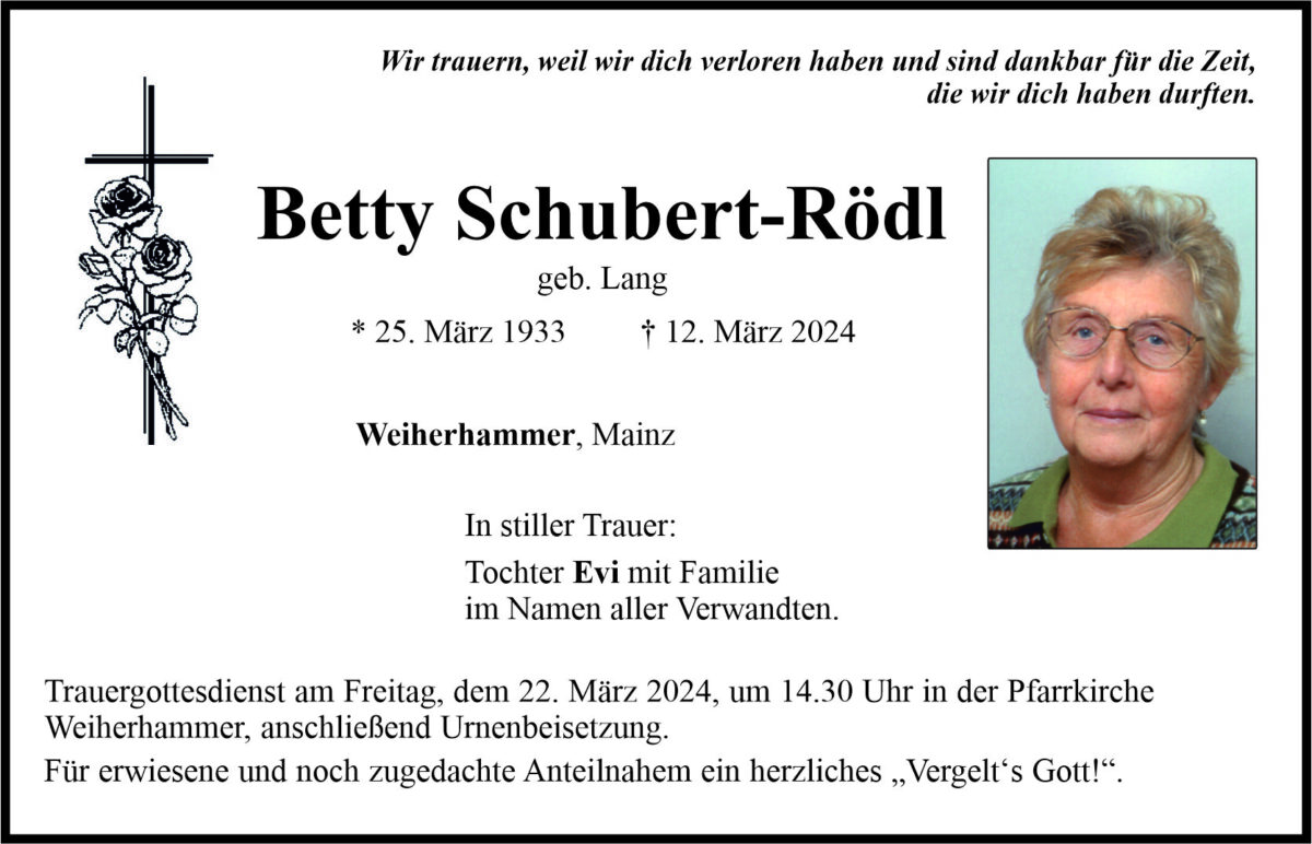 Traueranzeige Betty Schubert-Rödl, Weiherhammer