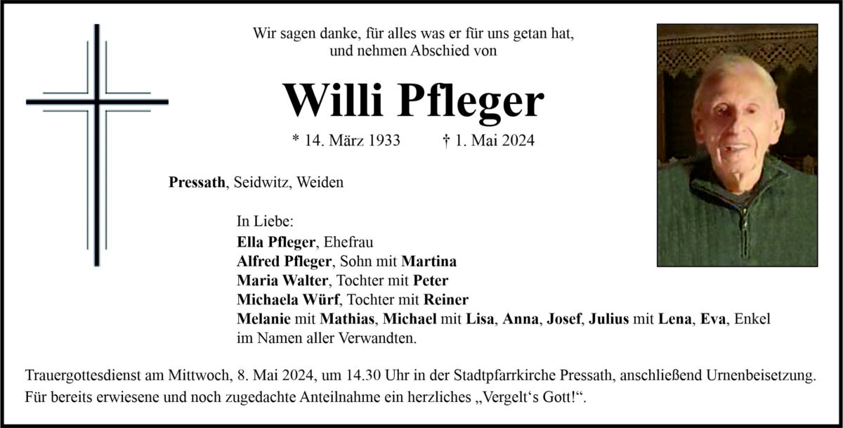 Traueranzeige Willi Pfleger, Pressath