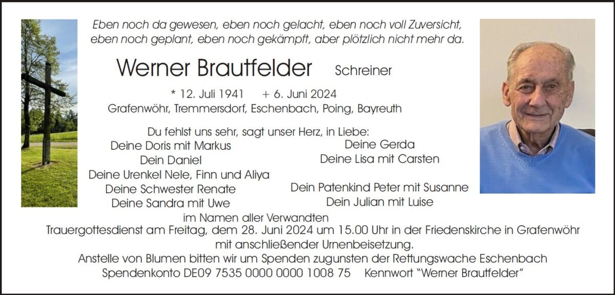 Traueranzeige Werner Brautfelder, Grafenwöhr