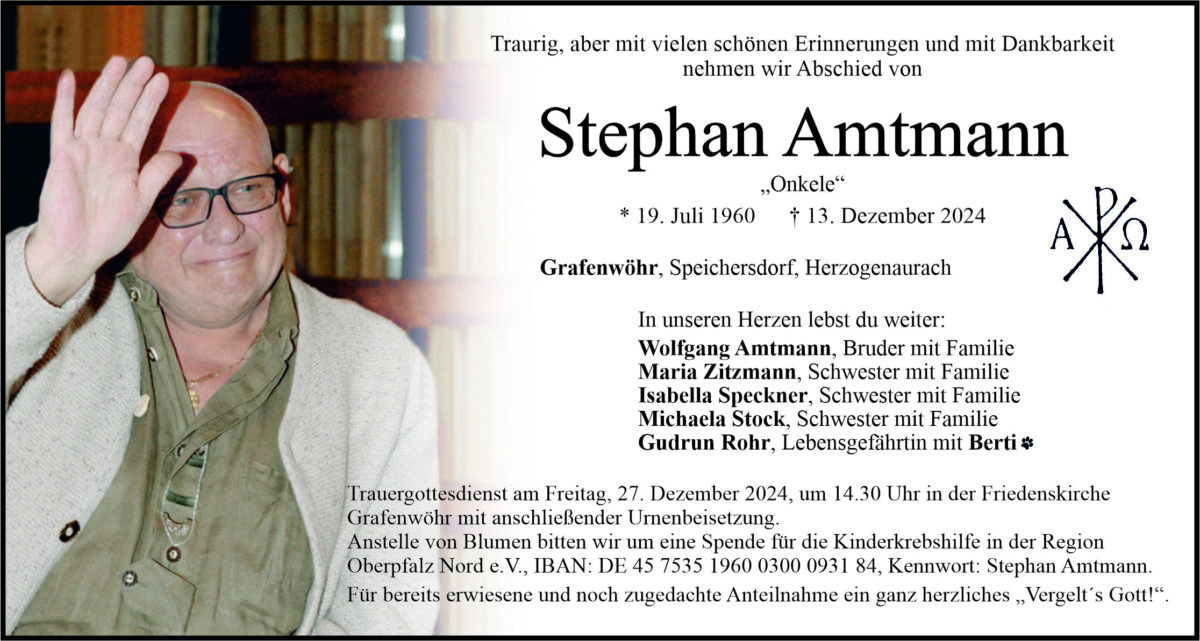 Traueranzeige Stephan Amtmann, Grafenwöhr