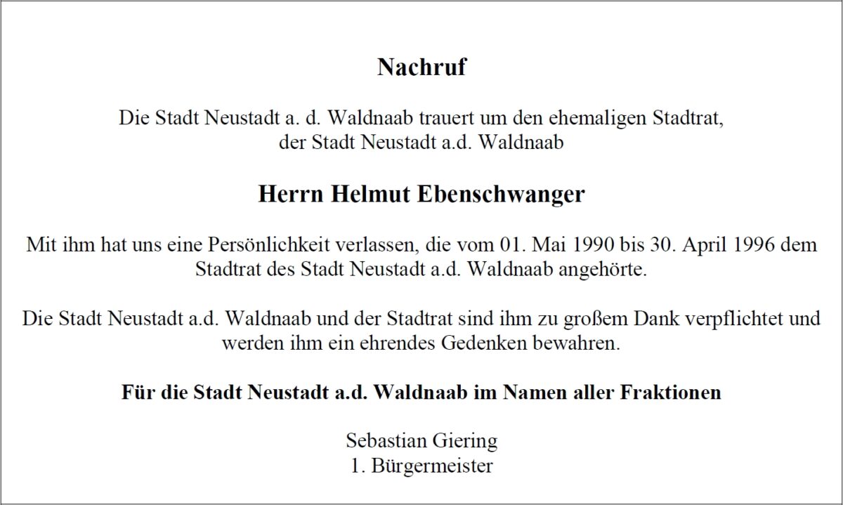 Nachruf Helmut Ebenschwanger, Neustadt/WN