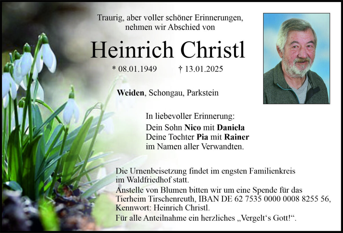 Traueranzeige Heinrich Christl, Weiden