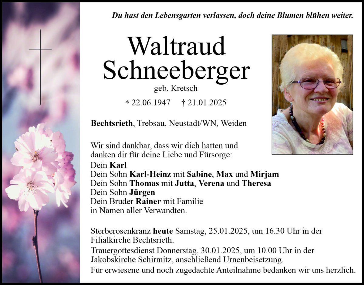 Traueranzeige Waltraud Schneeberger, Bechtsrieth