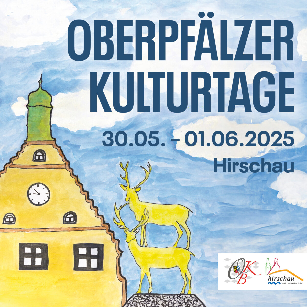Oberpfälzer Kulturtage 2025 in Hirschau – Ein Wochenende voller Kultur, Musik und Geschichte