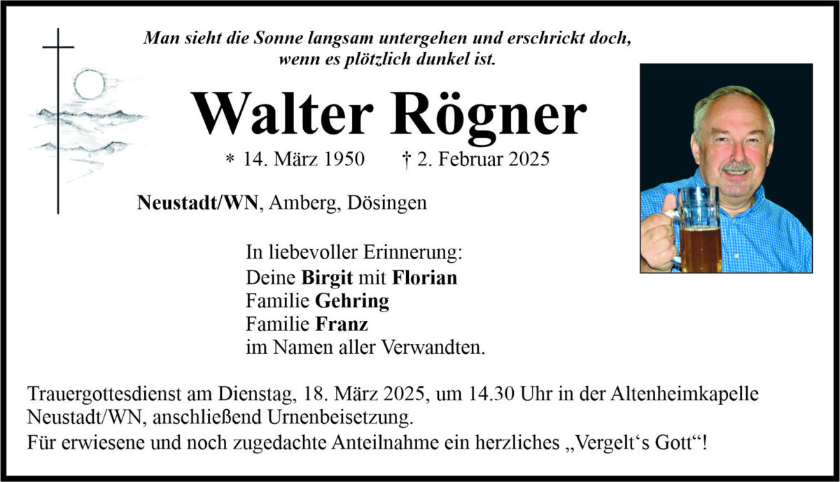Traueranzeige Walter R&amp;#246;gner, Neustadt/WN