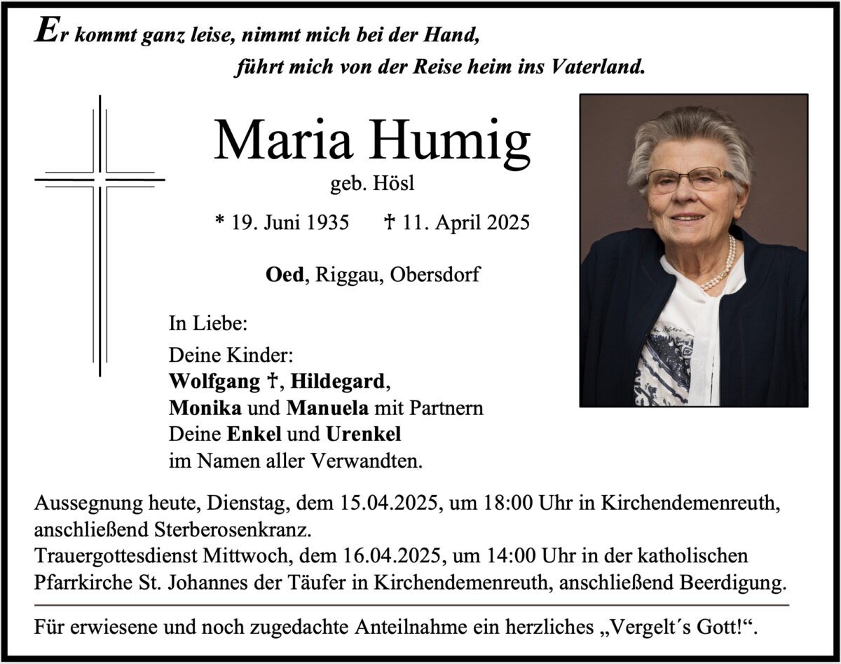 Traueranzeige Maria Humig, Kirchendemenreuth