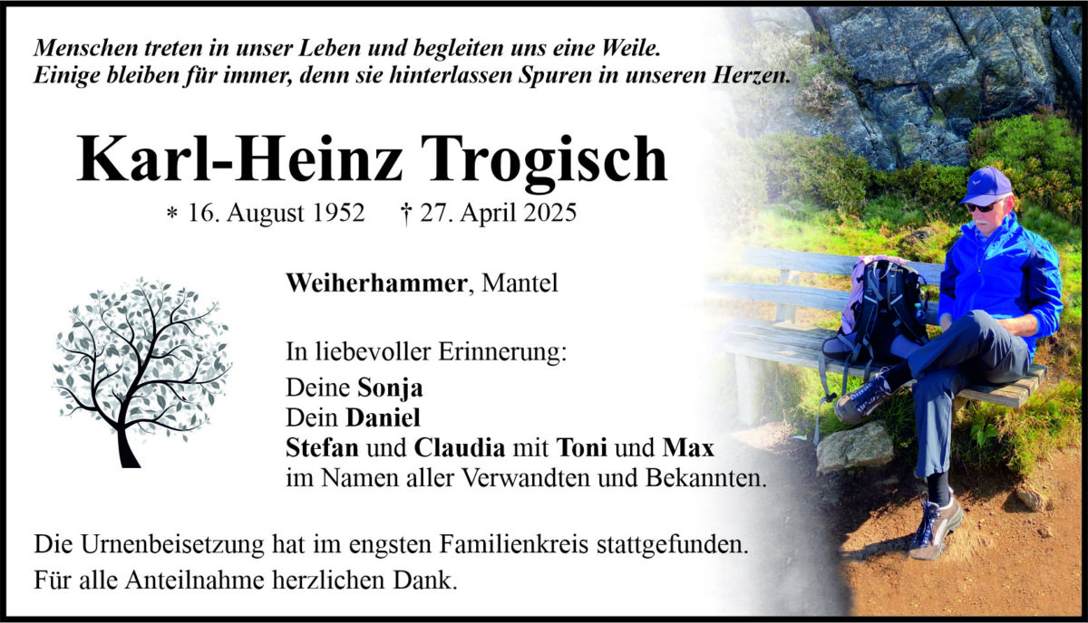 Traueranzeige Karl-Heinz Trogisch, Weiherhammer