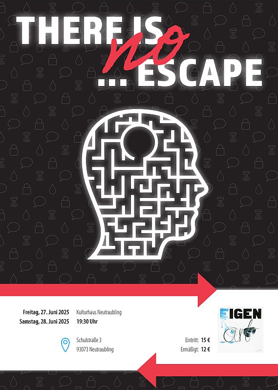 EigenArt präsentiert "There is no Escape" in Neutraubling