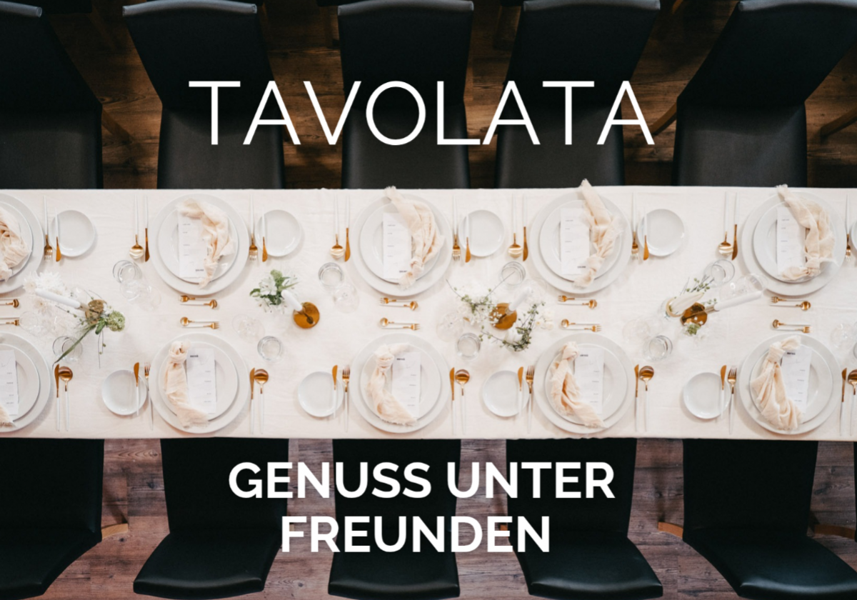 Tavolata - Genuss unter Freunden - Weinevent in Luhe-Wildenau