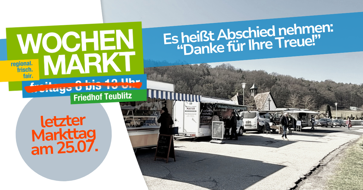 Teublitz verabschiedet sich vom Wochenmarkt