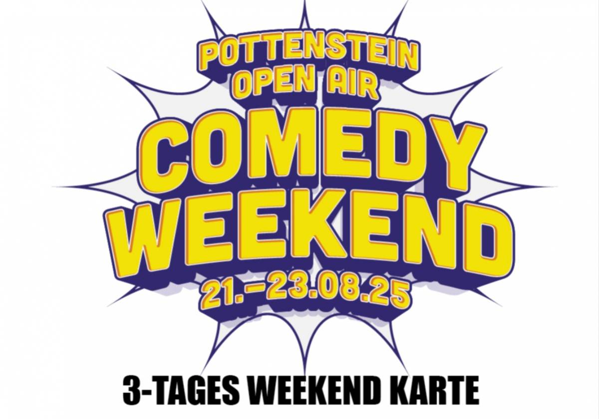 Wochenendkarte - Comedy Weekend Pottenstein in Pottenstein