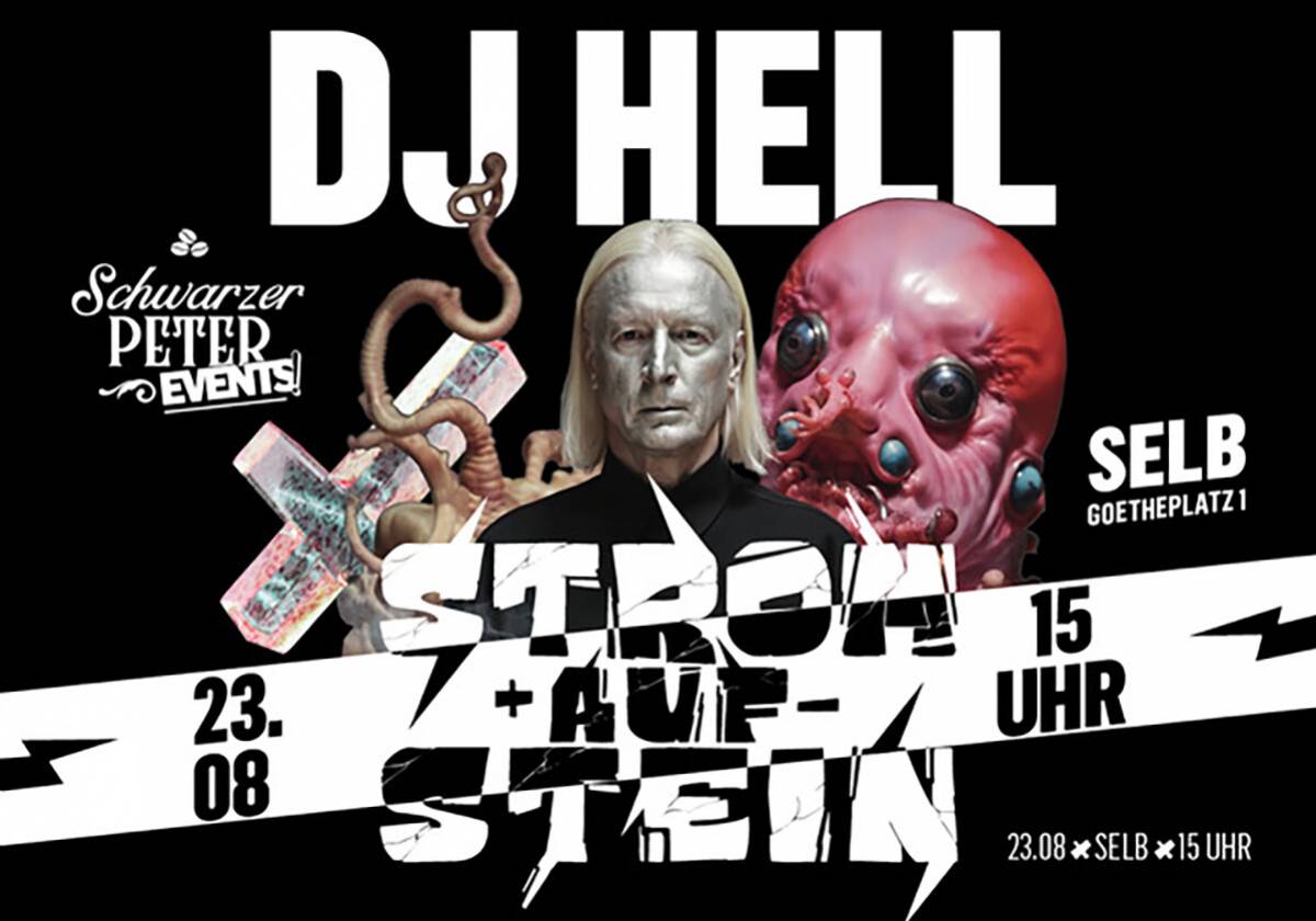 Strom auf Stein – mit DJ HELL in Selb