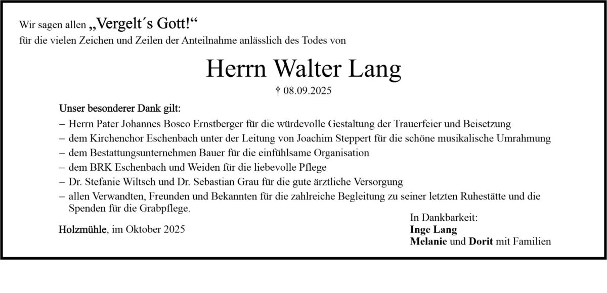 Danksagung Walter Lang, Holzmühle