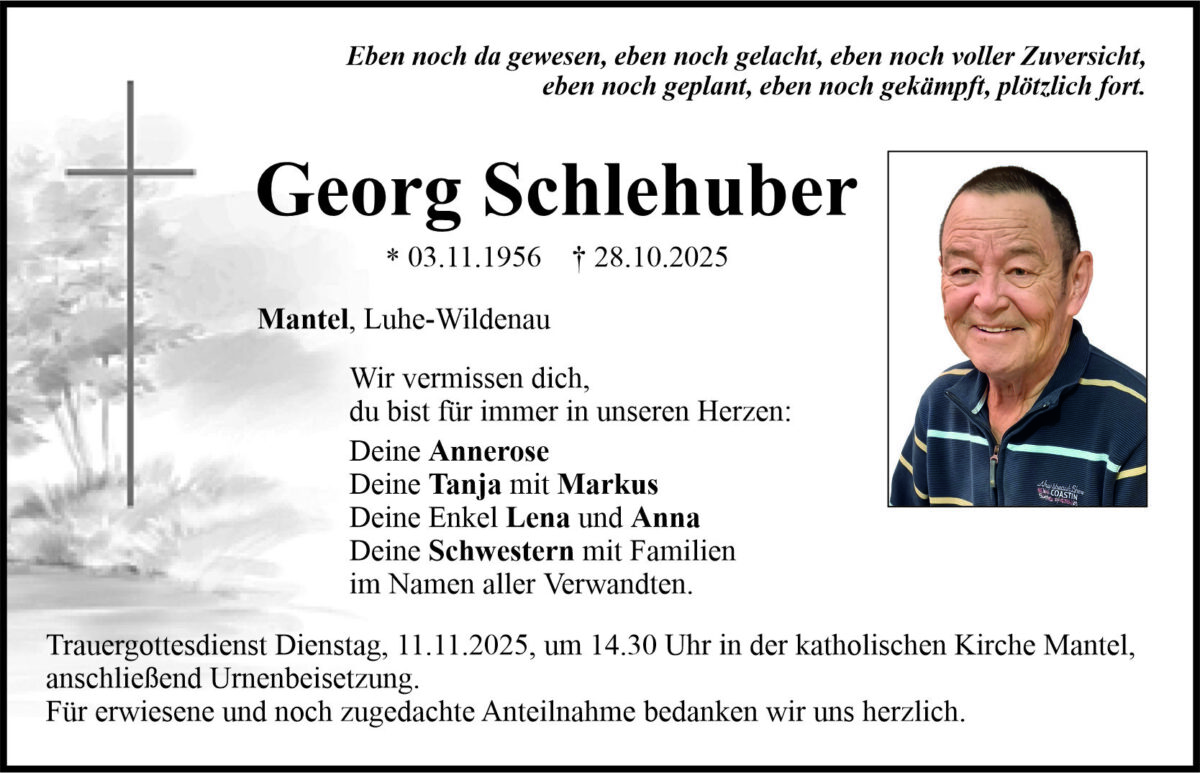 Traueranzeige Georg Schlehuber, Mantel