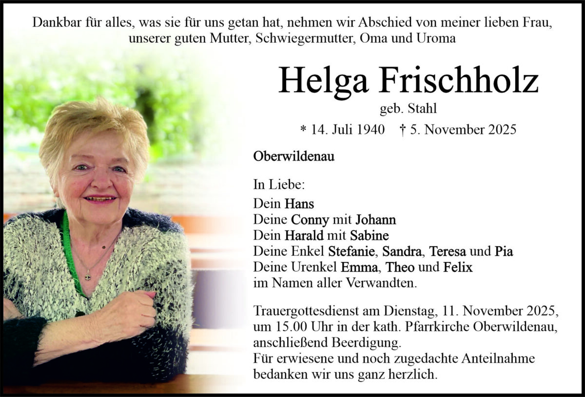 Traueranzeige Helga Frischholz, Oberwildenau