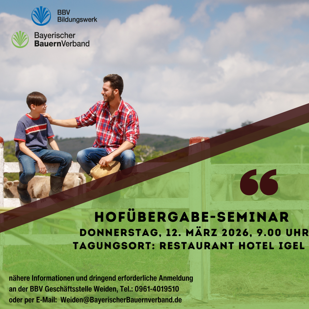 Hofübergabeseminar - Was kommt auf uns zu?