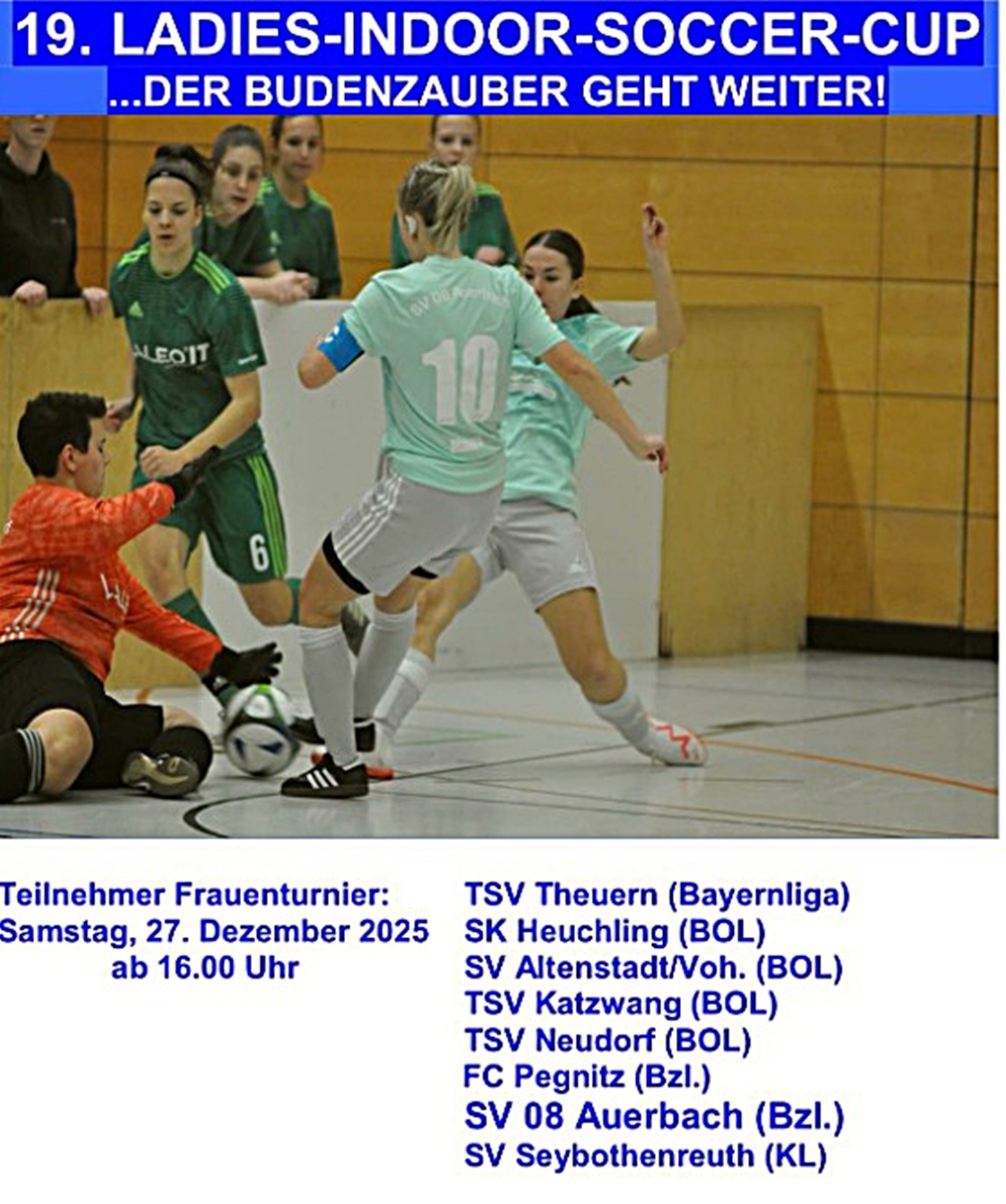 Ladies Indoor Soccer Cup in Auerbach: Hochklassiger Hallenfußball an zwei Tagen