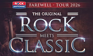 Rock Meets Classic - Farewell Tour 2026