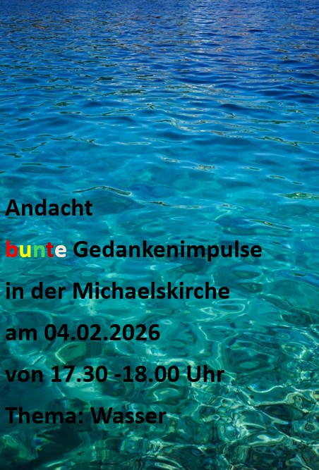 Andacht - bunte Gedankenimpulse