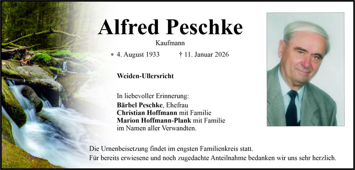 Traueranzeige Alfred Peschke, Weiden-Ullersricht