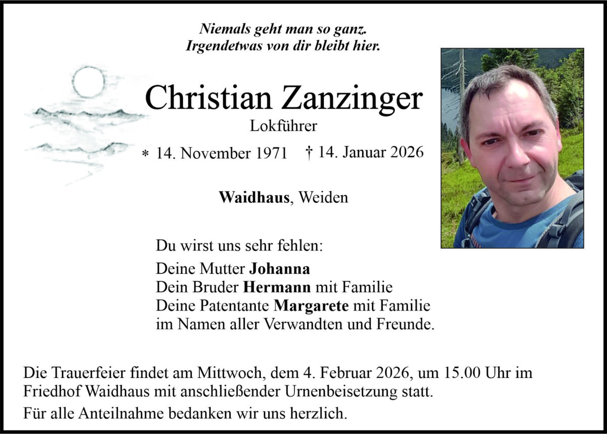 Traueranzeige Christian Zanzinger, Waidhaus