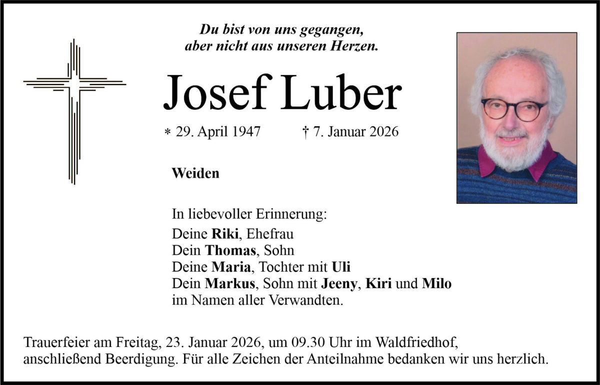 Traueranzeige Josef Luber, Weiden
