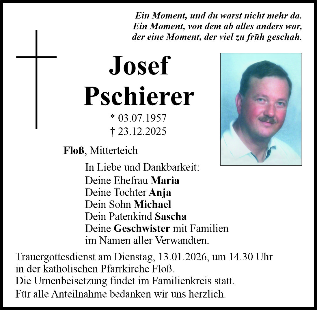 Traueranzeige Josef Pschierer, Floß