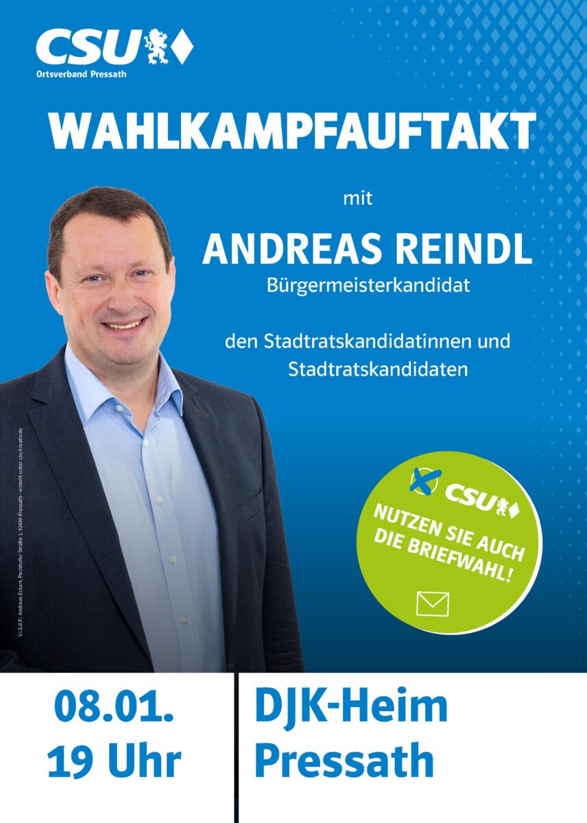 Wahlkampfauftakt der CSU Pressath