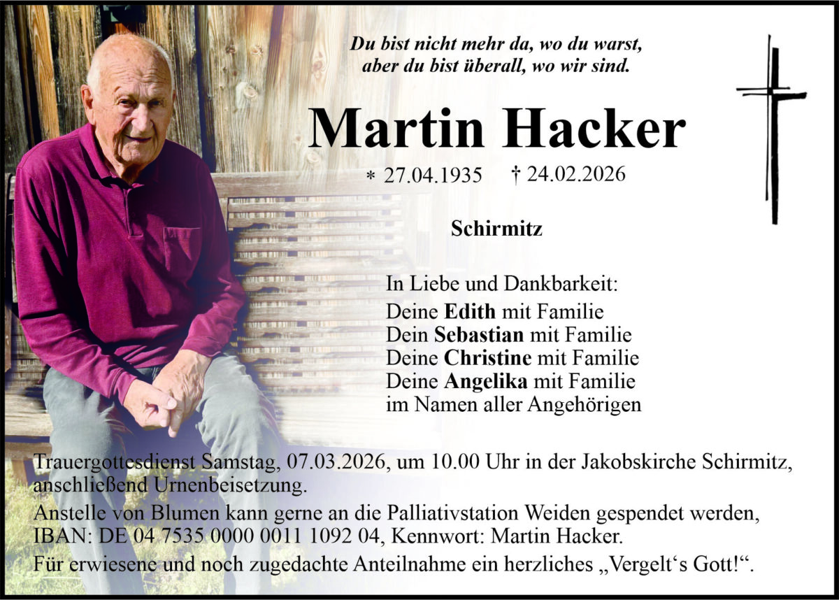Traueranzeige Martin Hacker, Schirmitz