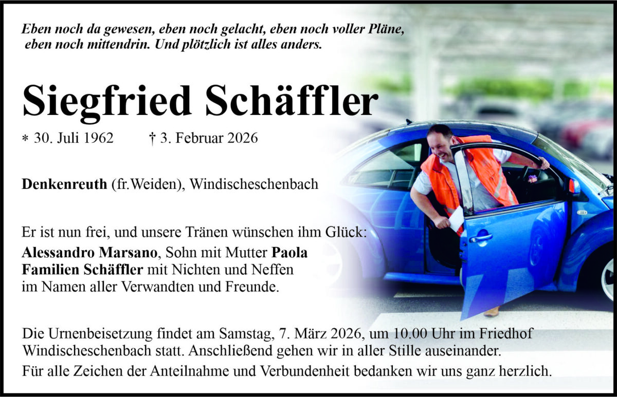 Traueranzeige Siegfried Schäffler, Denkenreuth