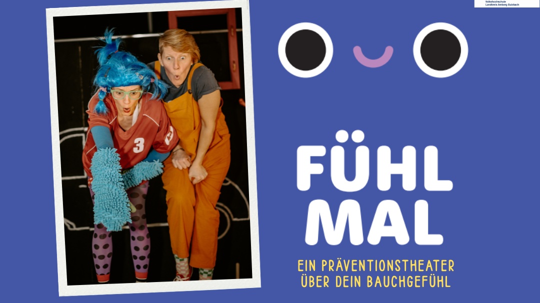 Präventionstheater „fühl mal“ Sondervorstellung am 12. April außerhalb des Schulbetriebs