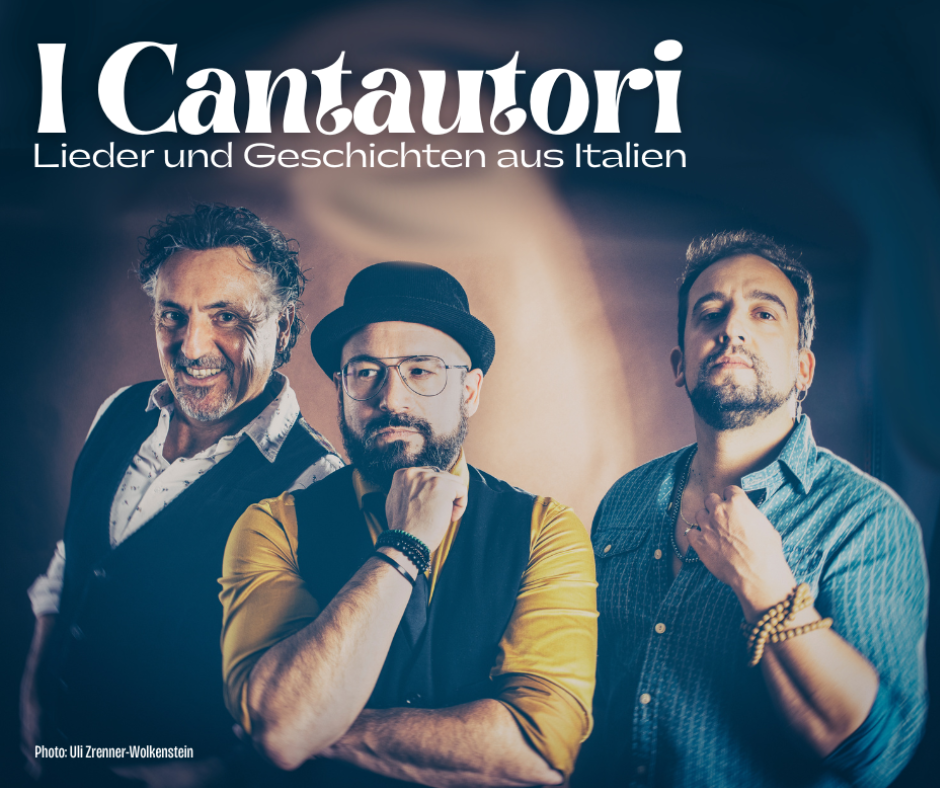 I Cantautori - Lieder und Geschichten aus Italien