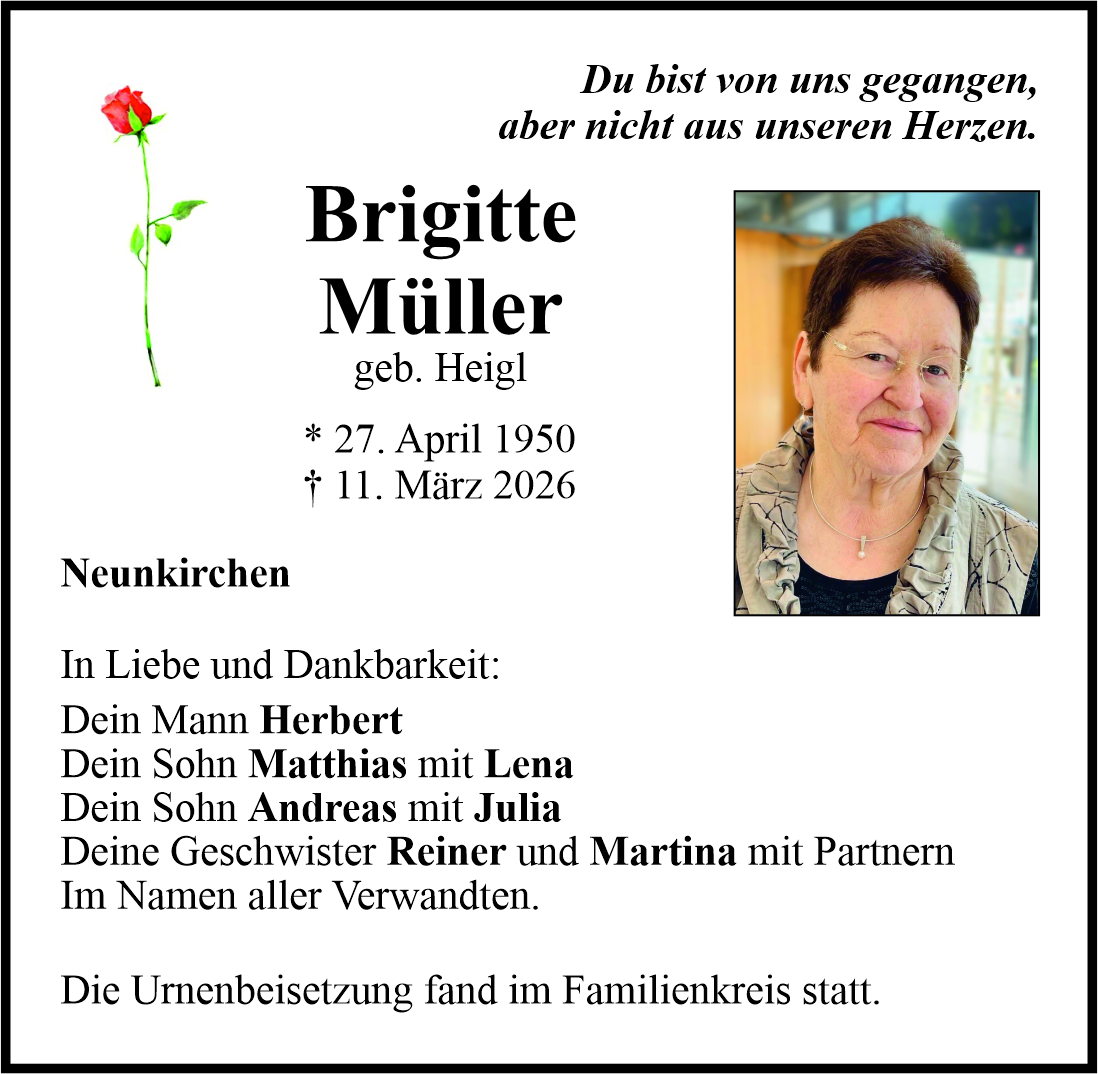 Traueranzeige Brigitte Müller, Neunkirchen
