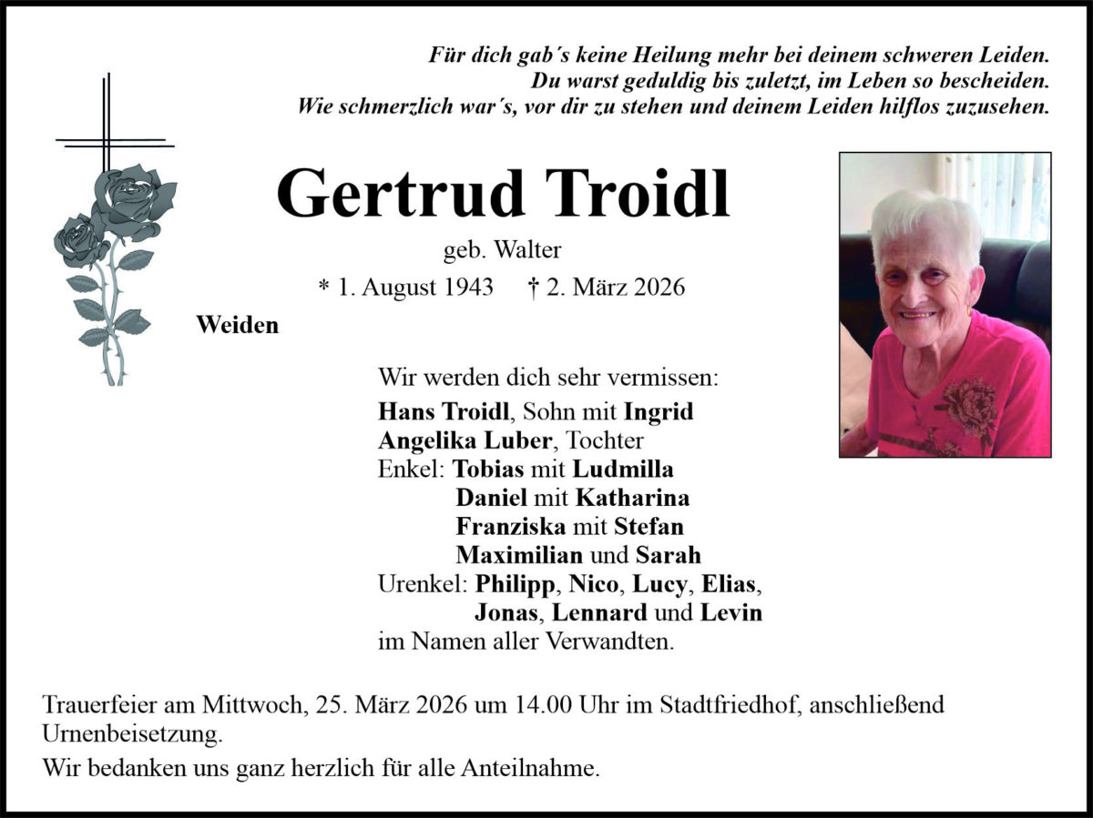 Traueranzeige Gertrud Troidl, Weiden