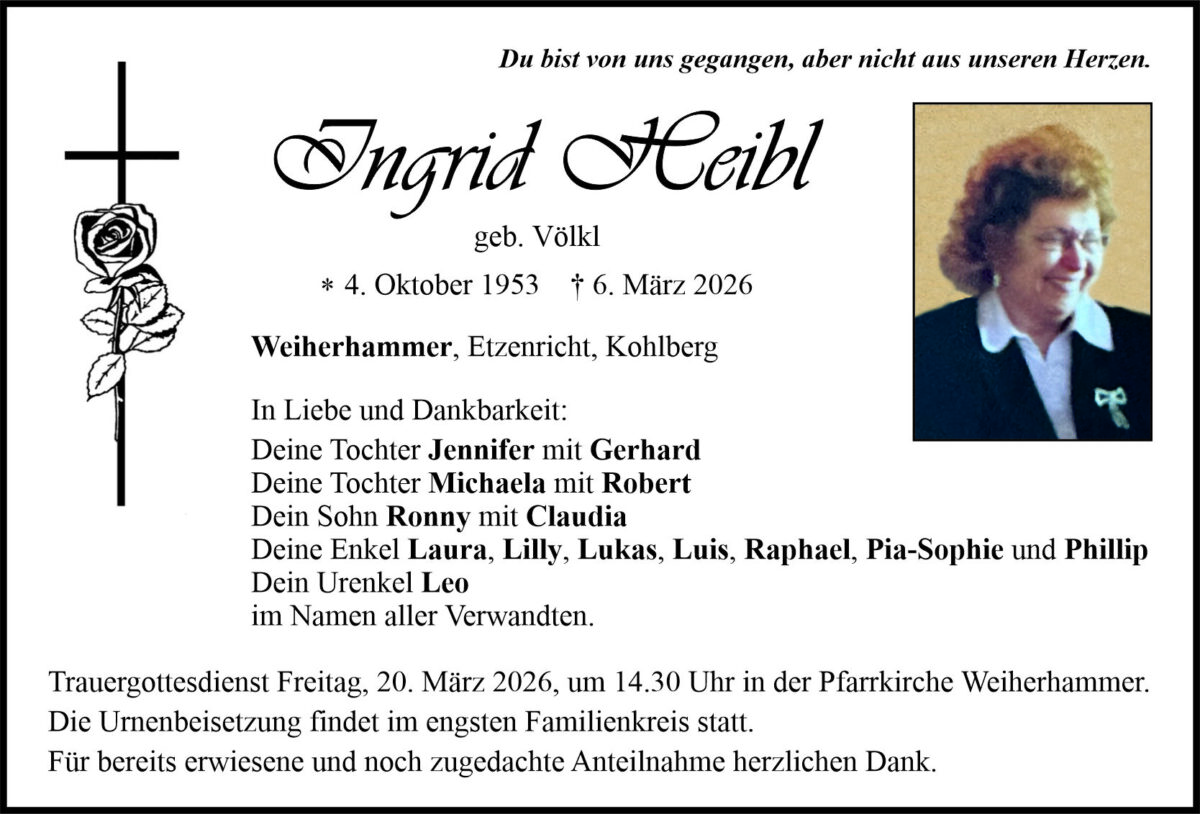 Traueranzeige Ingrid Heibl, Weiherhammer