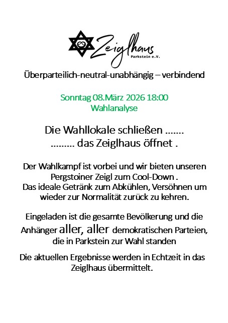 Wahlanalyse im Zeiglhaus -Cool- Down mit Pergstoiner Zeigl-