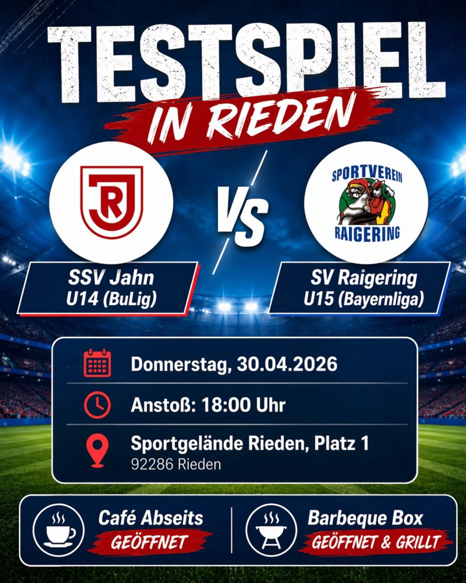 Jugendfußball in Rieden Jahn Regensburg U14 testet gegen Raigering U15