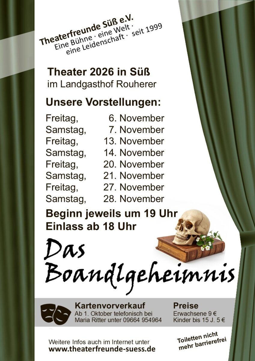 Theater in Süß "Das Boandlgeheimnis" von Ralph Wallner